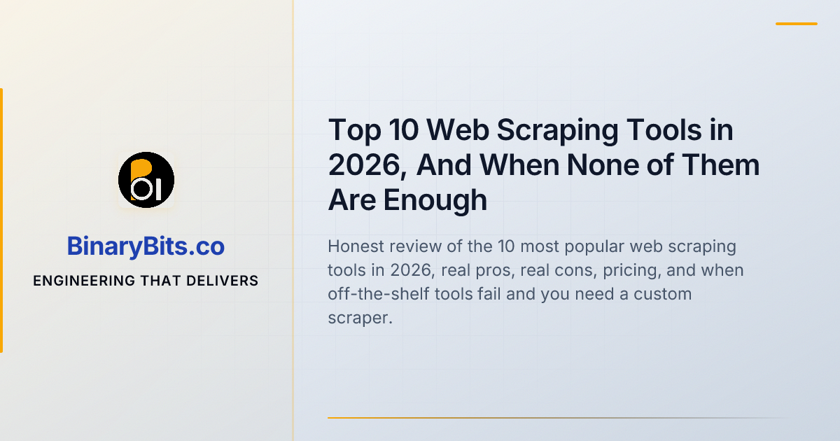top 20 web scraping tools 2026: free & paid compared... Top 10 Web Scraping Tools in 2026 | BinaryBits